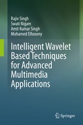 Cover: Intelligent Wavelet Based Techniques for Advanced Multimedia Applications - Springer