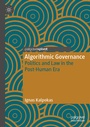 Cover: Algorithmic Governance - Palgrave Pivot