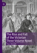Cover: The Rise and Fall of the Victorian Three-Volume Novel - Palgrave Macmillan