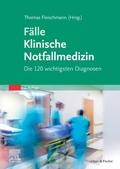 Bild: F&auml;lle Klinische Notfallmedizin - Urban & Fischer