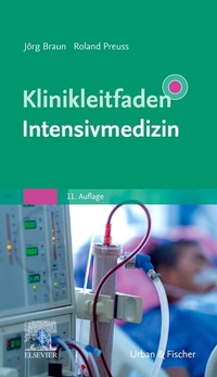 Bild: Klinikleitfaden Intensivmedizin - Urban & Fischer