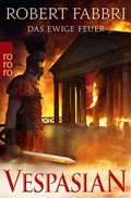 Cover: Vespasian: Das ewige Feuer - Rowohlt
