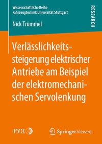 Abbildung von: Verlässlichkeitssteigerung elektrischer Antriebe am Beispiel der elektromechanischen Servolenkung - Springer Vieweg