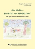 Cover: "Vor allem...ein Mittel der Imagination" - Cuvillier Verlag eBooks