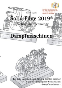 Abbildung von: Solid Edge 2019 Dampfmaschinen - Books on Demand