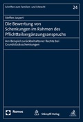 Cover: Die Bewertung von Schenkungen im Rahmen des Pflichtteilserg&auml;nzungsanspruchs - Nomos