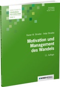 Cover: Motivation und Management des Wandels - Edition Windm&uuml;hle ein Imprint von FELDHAUS VERLAG GmbH & Co. KG