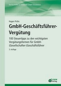 Abbildung von: GmbH-Geschäftsführer-Vergütung - VSRW