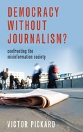 Cover: Democracy without Journalism? - Oxford University Press Inc
