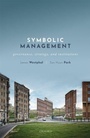 Cover: Symbolic Management - Oxford University Press