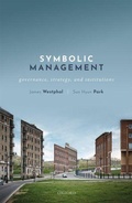 Cover: Symbolic Management - Oxford University Press