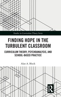 Cover: Finding Hope in the Turbulent Classroom - Routledge