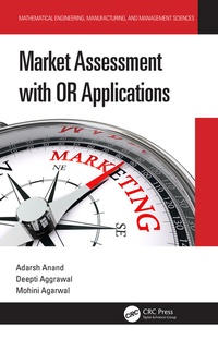Enlarge image Cover: Market Assessment with OR Applications - CRC Press