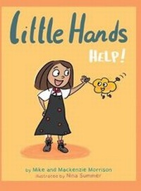 Enlarge image Cover: Little Hands Help - Small Voice Says Press