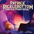 Cover: Patrick Picklebottom and the Penny Book - Apg Sales & Distribution