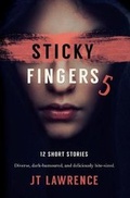 Cover: Sticky Fingers 5 - Fire Finch Press