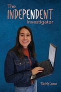 Cover: The Independent Investigator - Tahirih Lemon