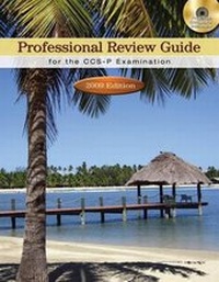 Enlarge image Cover: Professional Review Guide for the CCS-P Examination - Cengage Learning, Inc