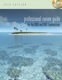 Enlarge image Cover: Professional Review Guide for the Rhia and Rhit Examinations, 2010 Edition (Book Only) - Cengage Learning, Inc