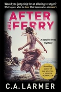 Cover: After the Ferry - Larmer Media