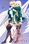 Cover: A Most Unlikely Hero, Volume 6 - Kitsune Incorporated