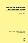 Cover: The Roots of Modern Environmentalism - Routledge