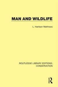 Abbildung von: Man and Wildlife - Routledge