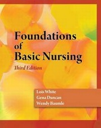 Enlarge image Cover: Foundations of Basic Nursing (Book Only) - Cengage Learning, Inc