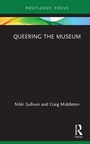 Cover: Queering the Museum - Routledge