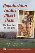 Cover: Appalachian Fiddler Albert Hash - McFarland & Co Inc