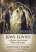 Cover: The Many Ways Jews Loved - McFarland & Co Inc