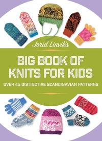 Abbildung von: Jorid Linvik's Big Book of Knits for Kids - Trafalgar Square