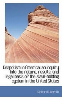 Abbildung von: Despotism in America - BiblioLife