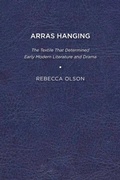 Cover: Arras Hanging - University of Delaware Press