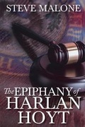Cover: The Epiphany of Harlan Hoyt - Page Publishing Inc.