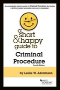 Cover: A Short & Happy Guide to Criminal Procedure - West Academic Press