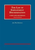 Cover: The Law of Employment Discrimination, Cases and Materials - West Academic Press
