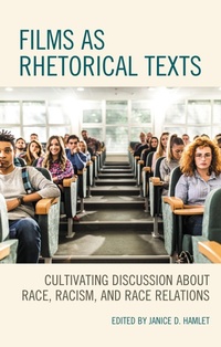 Enlarge image Cover: Films as Rhetorical Texts - Lexington Books