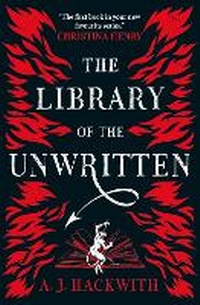 Enlarge image Cover: The Library of the Unwritten - Titan Books Ltd