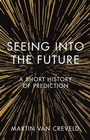 Cover: Seeing into the Future - Reaktion Books
