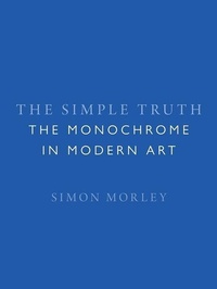 Enlarge image Cover: The Simple Truth - Reaktion Books