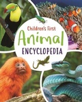 Cover: Children's First Animal Encyclopedia - Arcturus Editions