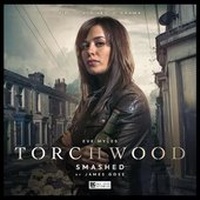 Enlarge image Cover: Torchwood #32 Smashed - Big Finish Productions Ltd