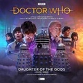 Cover: The Early Adventures 6.2 Daughter of the Gods - Big Finish Productions Ltd