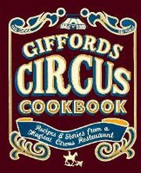Enlarge image Cover: Giffords Circus Cookbook - Quadrille Publishing Ltd