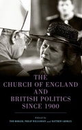 Cover: The Church of England and British Politics since 1900 - Boydell Press