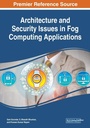 Cover: Architecture and Security Issues in Fog Computing Applications - Business Science Reference