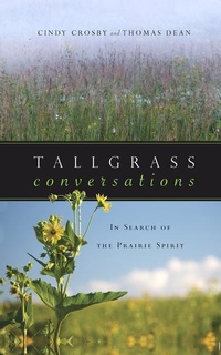 Enlarge image Cover: Tallgrass Conversations - Ice Cube Press
