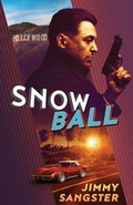 Cover: Snowball - Brash Books