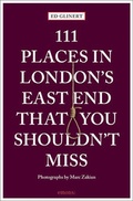 Cover: 111 Places in London's East End That You Shouldn't Miss - Emons Verlag